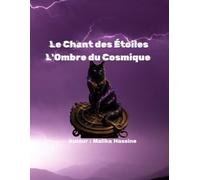 Le Chant des Étoiles : L'Ombre du Cosmique