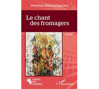 Le chant des fromagers