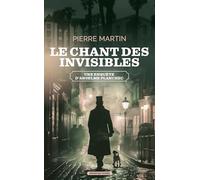 Le chant des invisibles: Une enquête d'Anselme Planchec