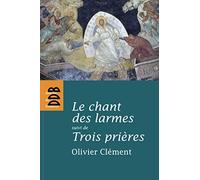 Le chant des larmes, essai sur le repentir