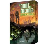 Le Chant des Machines