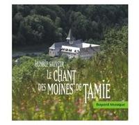Le chant des moines de Tamié