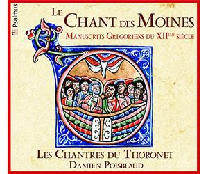 Le Chant des Moines : Manuscrits cisterciens du 12ème siècle