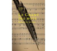 Le Chant des mots - Nicolas Hutet - Librinova - broché - Poésie