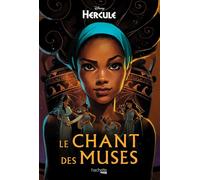 Le Chant des Muses - Farrah Rochon - Hachette Heroes - broché - Roman adolescent