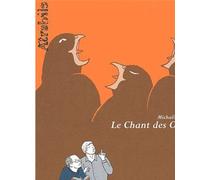 Le Chant des Oiseaux - Michaël Sterckeman - Atrabile - broché - Bande dessinée