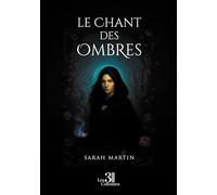 Le Chant des Ombres