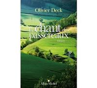 Le Chant des passereaux Olivier Deck (Auteur)