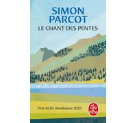 Le Chant des pentes
