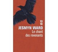 Le chant des revenants Jesmyn Ward (Auteur), Charles Recoursé (Traduction)