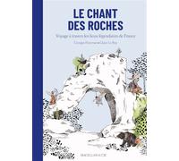 Le chant des roches - Georges Feterman - Magellan Et Cie - relié - Beau livre