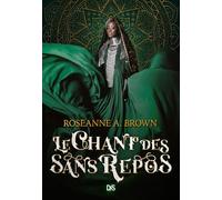 Le Chant Des Sans Repos - Tome 1