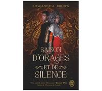 Le Chant Des Sans Repos - Tome 2 - Saison D'orages Et De Silence