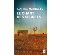 Le chant des secrets - Tamara McKinley - Archipoche - Poche - Roman