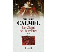 Le Chant Des Sorcières - Tome 2