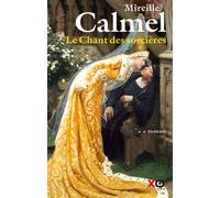 Le Chant Des Sorcières - Tome 2