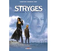 Le Chant des Stryges, saison 2, tome 7 : Rencontres – Delcourt