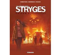 Le Chant des Stryges Saison 3 T16 - Executions Exécutions - Éric Corbeyran - Delcourt - cartonné - Bande dessinée