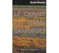 Le Chant Des Terres Gauloises