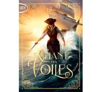 Le Chant des voiles - Tiphs - Michel Lafon Poche - Poche - Roman adolescent