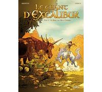 Le Chant d'Excalibur T02: Le Sidhe aux mille charmes – Soleil