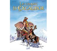 Le Chant d'Excalibur – Tome 4 : La colère de Merlin