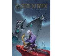 Le chant du barde Poul Anderson (Auteur), Jean-Daniel Brèque (Direction)
