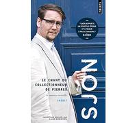 Le Chant du collectionneur de pierres.: Et autres recueils.