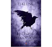 Le chant du corbeau Le clan Bennett, T2 - T.J. Klune - MxM Bookmark - broché - Roman