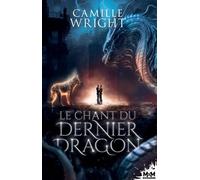 Le chant du dernier dragon
