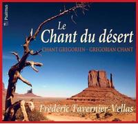 Le Chant du Désert - Chant Grégorien