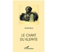 Le chant du Klephte - Danielle Bassez - L'harmattan - broché - Roman