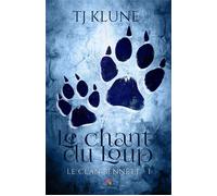 Le chant du Loup Le clan Bennett, T1 - T.J. Klune - MxM Bookmark - broché - Roman