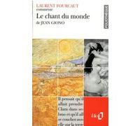 Le Chant du monde de Jean Giono (Essai et dossier) Laurent Fourcaut (Auteur)