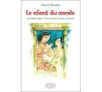 Le chant du monde - Des Vedas à Tagore