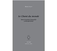 Le Chant du monde Michel Collot (Auteur)