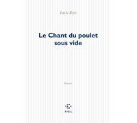 Le Chant du poulet sous vide