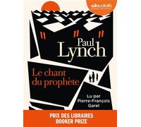Le Chant du prophète Livre audio 1 CD MP3 - Paul Lynch - Audiolib - Texte lu (CD) - Textes lus CD