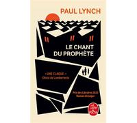 Le Chant du prophète - Paul Lynch - Lgf - Poche - Roman