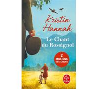 Le Chant du rossignol - Kristin Hannah - Lgf - Poche - Roman
