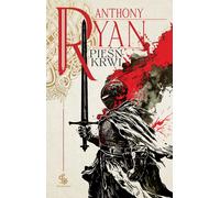 Le chant du sang. La trilogie de l'Ombre du Corbeau. Volume 1