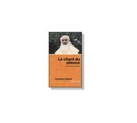 Le Chant Du Silence