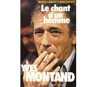 Le chant d'un homme Yves Montand