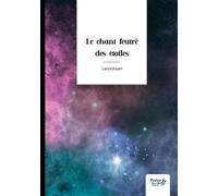 Le chant feutré des étoiles - Lecordouan - Nombre 7 - broché - Poésie