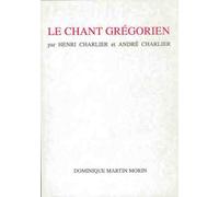 Le Chant grégorien