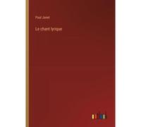 Le Chant Lyrique