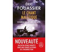 Le Chant maléfique (Le Bureau des affaires occultes, Tome 4)
