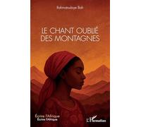 Le chant oublié des montagnes