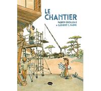 Le chantier