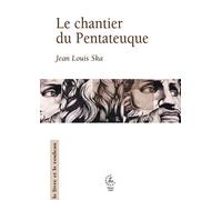 Le chantier du Pentateuque 2026 - Jean-Louis Ska - Cerf - broché - Etude